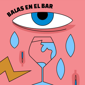 Carátula de Balas en el Bar